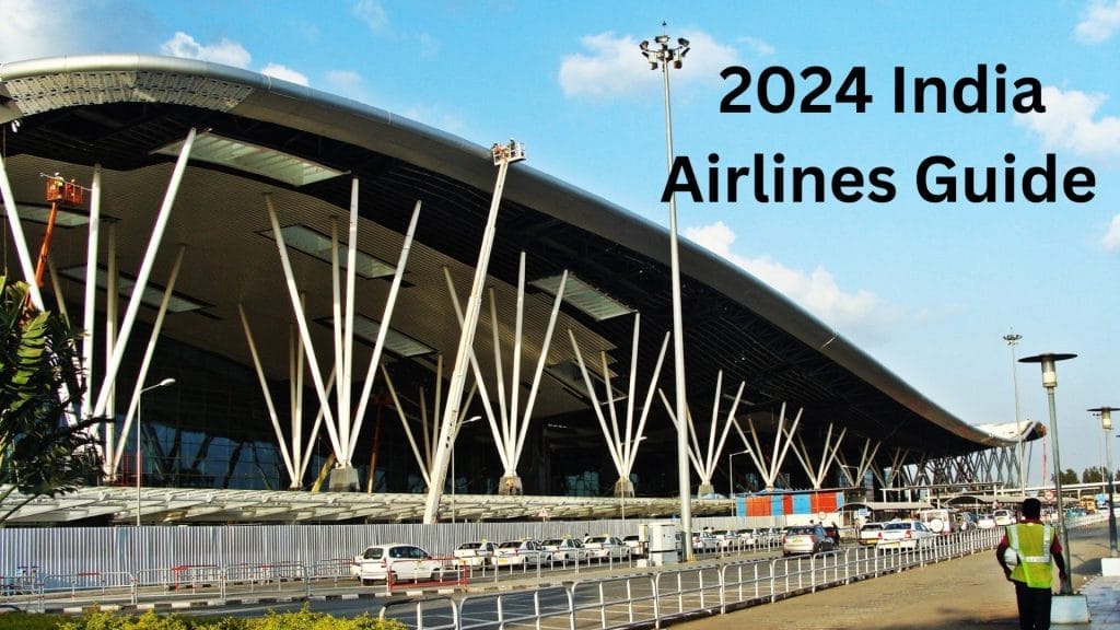 2024 India Airlines Guide